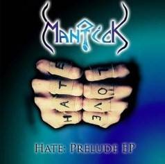 Mantick : Hate Prelude